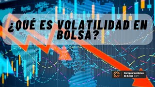 👉QUE ES VOLATILIDAD EN BOLSA ✅ CÓMO VER LA VOLATILIDAD DE UNA ACCIÓN ✅ ÍNDICE DE VOLATILIDAD [upl. by Acinor484]