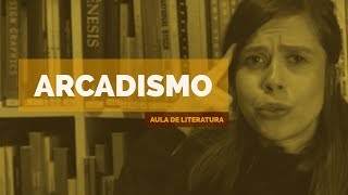 Literatura Brasileira Arcadismo Aula 06 [upl. by Nea]