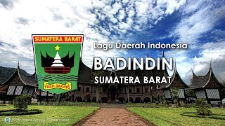 Badindin  Lagu Daerah Sumatera Barat dengan Lirik [upl. by Tiebout]