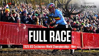 FULL RACE UCI Cyclocross World Championships 2025  Men [upl. by Fisken]