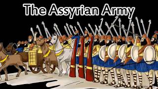 The Assyrian Army  Interesting Facts [upl. by Attenborough]