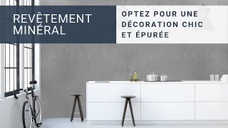 Enduit Revêtement Minéral  Adoptez un style chic et épuré [upl. by Oravla]