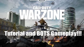 COD MW Warzone  Tutorial and Playing Against Bots [upl. by Lagiba]