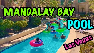 Mandalay Bay Pool Las Vegas  Walking Tour 2021 [upl. by Panchito315]