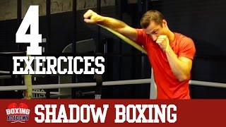 SHADOW BOXING  4 EXERCICES [upl. by Camille260]