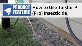 How to Use Talstar P Pro One Insecticide [upl. by Arrehs889]