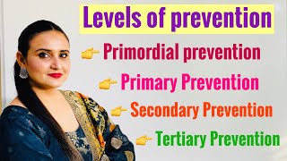 Levels of disease prevention Community health nursing [upl. by Saidee]