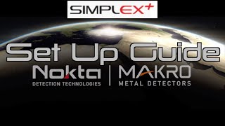 Nokta Simplex Set Up How To [upl. by Yenreit]