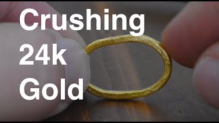 Crushing a 24k Gold Ring how strong is 24k solid gold jewelry [upl. by Marvin]