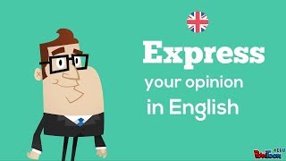 How to Give Your Opinion in English [upl. by Faustine]