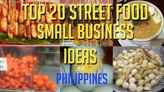 Top 20 Street Food Small business Ideas Philippines  Philippine Street Food [upl. by Nelra]