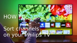 How to sort channels on your Philips TV [upl. by Taran108]