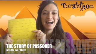 The story of Passover for kids part 1 Pesach [upl. by French314]