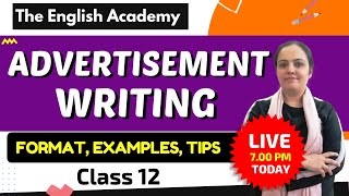 Advertisement Writing Class 12 English Academy Format Examples Tips Samples [upl. by Crichton]