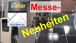 MesseRundgang mit News zu PVModulen Wechselrichtern und Stromspeichern auf der Intersolar 2022 [upl. by Daraj]