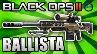 Black Ops 2 quotBALLISTAquot  Best Class Setup SNIPING  Call of Duty BO2 Multiplayer Gameplay [upl. by Zach]