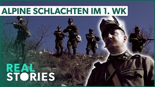 Doku Blutige Schlacht um die Alpen  Erster Weltkrieg  Real Stories Deutschland [upl. by Inafit]