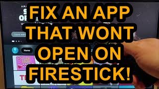 How to Fix an App that wont Open on your Fire TV Stick [upl. by Ngo949]