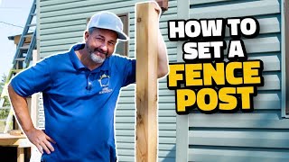 How to Set a Fence Post the Easy Way [upl. by Havener]