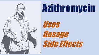 Azithromycin 250 mg 500 mg dosage use and side effects [upl. by Inatsed]