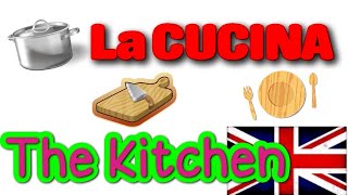 Oggetti della CUCINA IN INGLESE  Vocaboli Inglesi The Kitchen utensils [upl. by Stephanus]