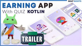 How to Create an Earning App  Android Project Trailer [upl. by Yelir]