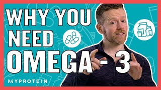 The Benefits Of Fish Oil amp Why You Need Omega3  Nutritionist Explains  Myprotein [upl. by Neelhsa]