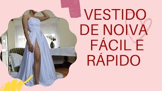 Como fazer vestido de noiva rápido e fácil tutorial [upl. by Yarg]