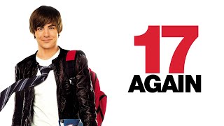 Official Trailer  17 AGAIN 2009 Zac Efron Matthew Perry Leslie Mann [upl. by Wolliw]