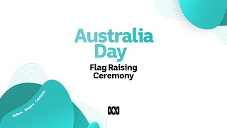 Flag Raising and Citizenship Ceremony  Australia Day 2021  ABC Australia [upl. by Orlanta]