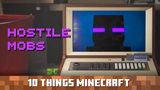 Hostile Mobs Ten Things You Probably Didnt Know About Minecraft [upl. by De Witt670]