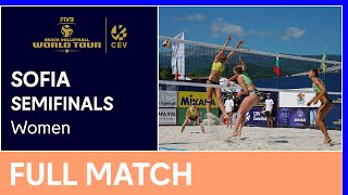 Semifinals  Beach Volleyball World Tour 1Star Sofia 3  Women [upl. by Eerak]