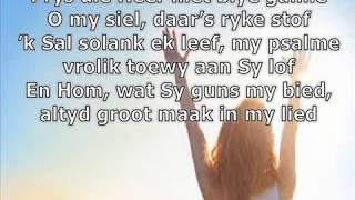 Afrikaans Christelik Lied Prys die Heer met blye galme [upl. by Brass]