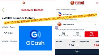 HOW TO SEND MONEY FROM EREMIT MERCHANTRADE MALAYSIA TO GCASH PHILIPPINES [upl. by Neelyahs]