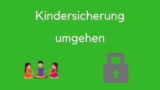 Kindersicherung umgehen  Tutorial 16  PC Center [upl. by Nirol]