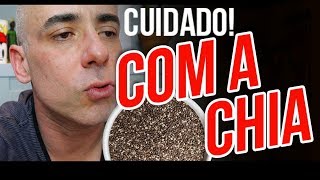 CUIDADO JAMAIS COMA CHIA ANTES DE SABER DISSO  Dr Dayan Siebra [upl. by Koziara]