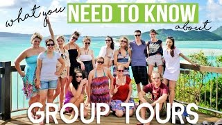 GROUP TOURS  what you NEED TO KNOW [upl. by Eimrots110]