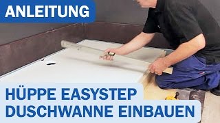 EasyStep Duschwanne von Hüppe Montagevideo [upl. by Henryetta]