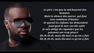 Maître Gims Le Pire  Lyrics [upl. by Ikkaj791]