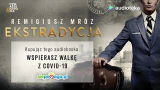 Remigiusz Mróz quotEkstradycjaquot  audiobook [upl. by Sillad]