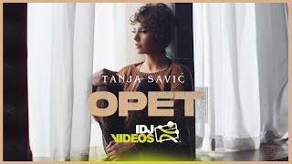 TANJA SAVIC  OPET OFFICIAL VIDEO [upl. by Laehctim706]