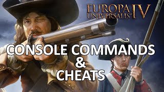 How to use Europa Universalis IV Console Commands  EU4 Cheats [upl. by Garvey]