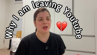 Why I am leaving Youtube💔 [upl. by Anoirb860]