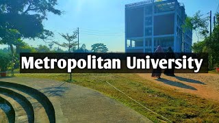 A small tour to Metropolitan UniversitySylhet❤️ [upl. by Ynnavoj544]