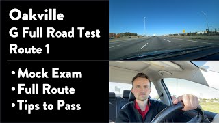 Oakville G Full Road Test Route 1 out of 2  Full Route amp Tips on How to Pass Your Driving Test [upl. by Leirda315]