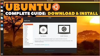 Ubuntu Complete Beginners Guide Download amp Installing Ubuntu [upl. by Fates664]