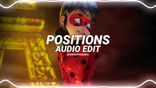 positions  ariana grande edit audio [upl. by Duffie]