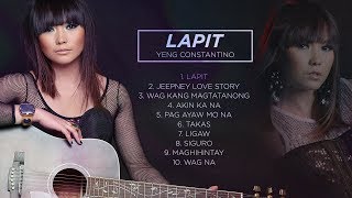 Yeng Constantino NonStop Songs  Lapit Album [upl. by Saretta]