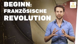 Französische Revolution I Beginn I musstewissen Geschichte [upl. by Llerral]