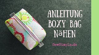 Boxy Bag  Kosmetiktasche nähen [upl. by Ratib]